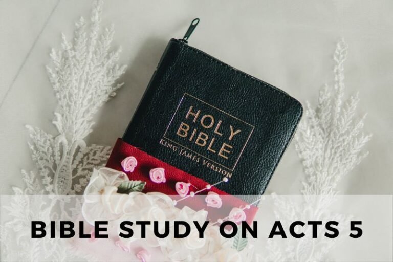 Bible Study on Acts 5: The Apostles’ Miracles and Arrest