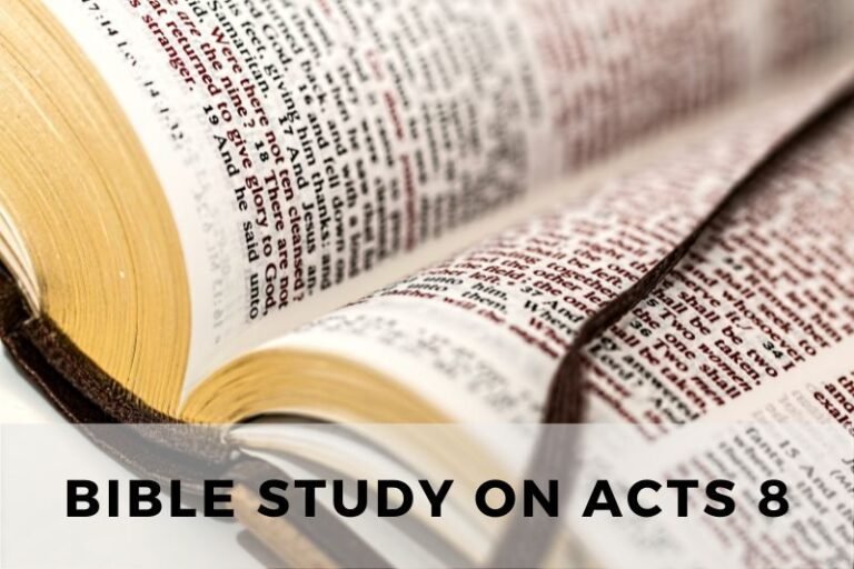 Bible Study on Acts 8: The Church Expands Beyond Jerusalem