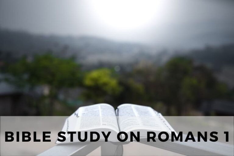 Bible Study on Romans 1: Paul’s Call to the Gospel