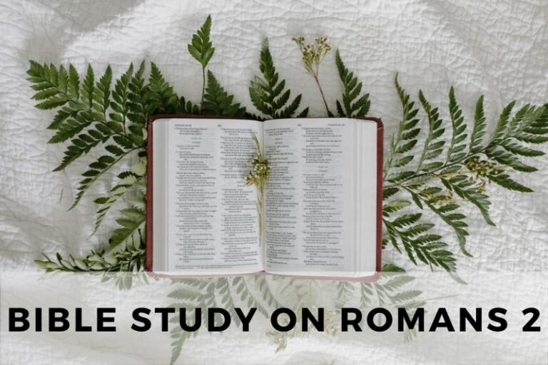 Bible Study on Romans 2: Paul’s Teachings on Judgment