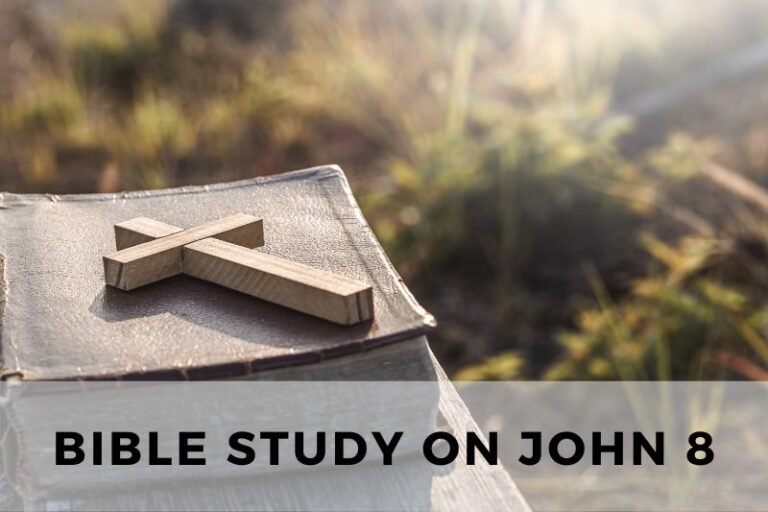 Bible Study on John 8: Jesus and the Woman Caught in Adultery