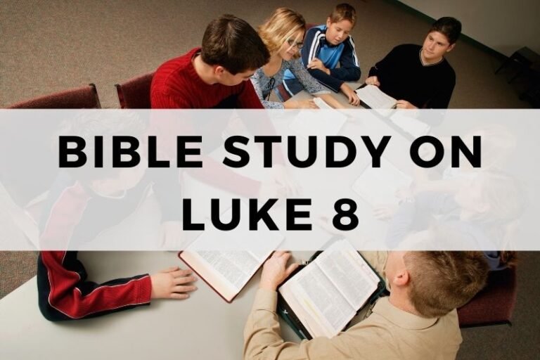 Bible Study on Luke 8: Parables and Miracles of Power