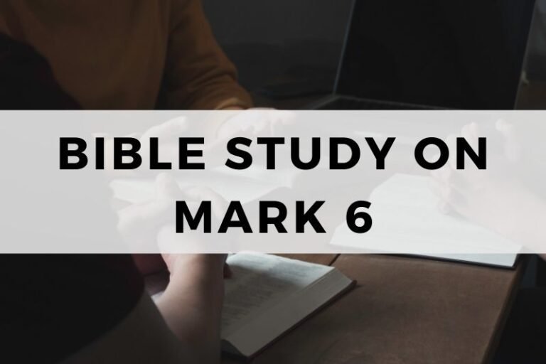 Bible Study on Mark 6: Rejection, Mission, and Feeding