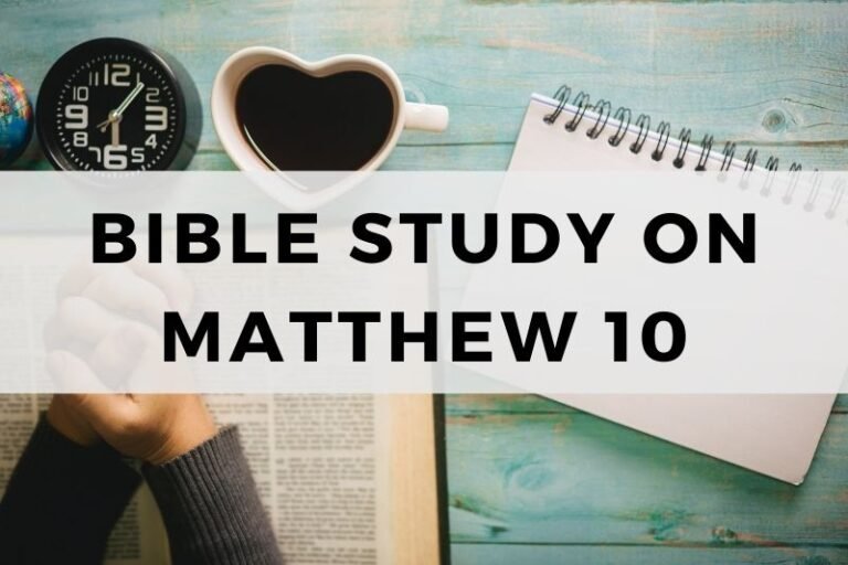 Bible Study on Matthew 10:  Mission of the Twelve Apostles