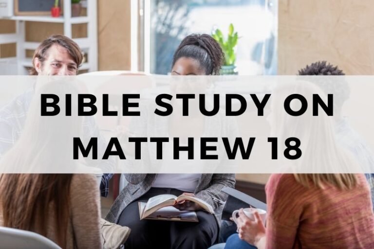 Bible Study on Matthew 18:  Humility and Forgiveness